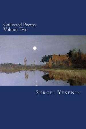 Collected Poems de Sergei Yesenin