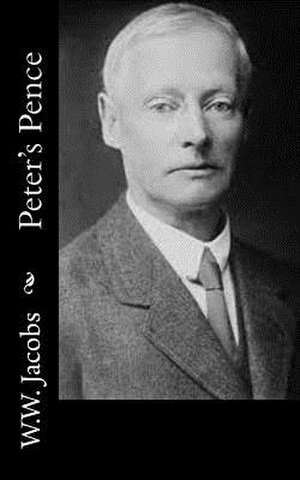 Peter's Pence de W. W. Jacobs