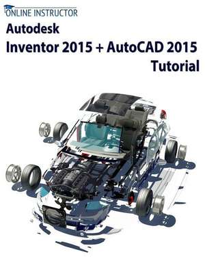 Autodesk Inventor 2015 + AutoCAD 2015 Tutorial de Online Instructor