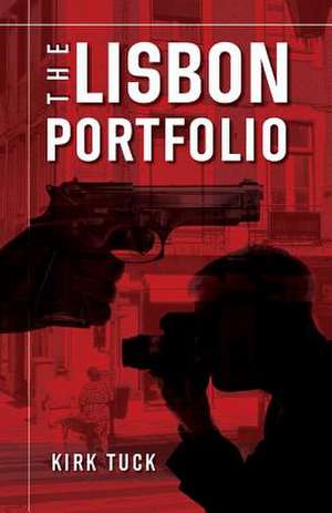 The Lisbon Portfolio de Kirk Tuck