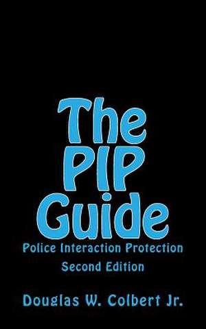 The Pip Guide de Douglas W. Colbert Jr