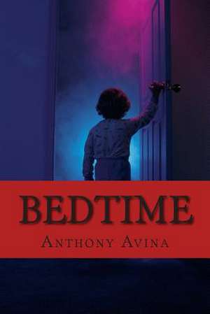 Bedtime de MR Anthony Avina