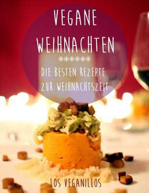 Vegane Weihnachten de Suparni Neuwirth