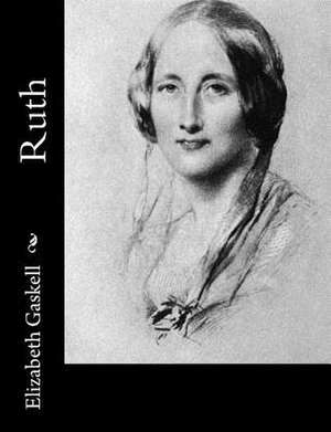 Ruth de Elizabeth Cleghorn Gaskell