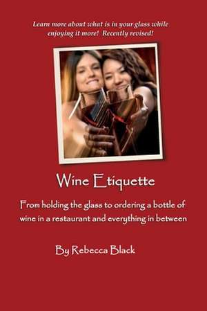 Wine Etiquette de Rebecca Black