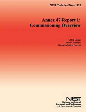 Nist Technical Note 1725 Annex 47 Report 1 de U S Dept of Commerce