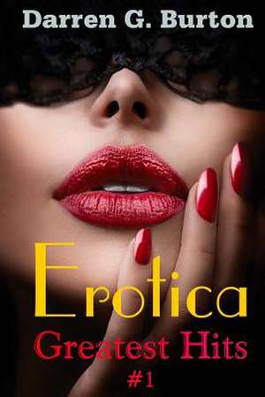 Erotica de Darren G. Burton