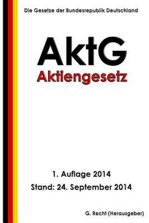 Aktiengesetz (Aktg) de G. Recht