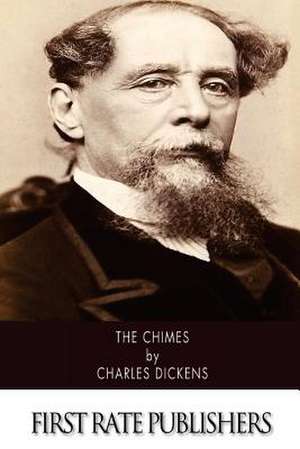 The Chimes de Charles Dickens