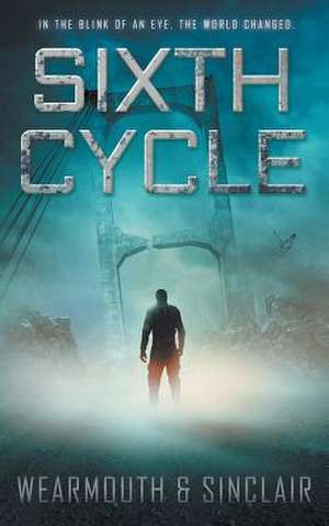 Sixth Cycle de Darren Wearmouth