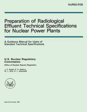 Preparation of Radiological Effluent Technical Specifications for Nuclear Power Plants de U. S. Nuclear Regulatory Commission