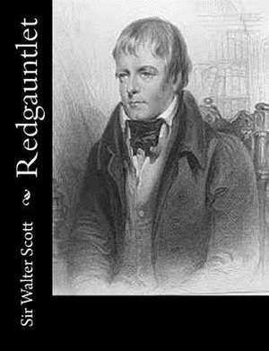 Redgauntlet de Sir Walter Scott