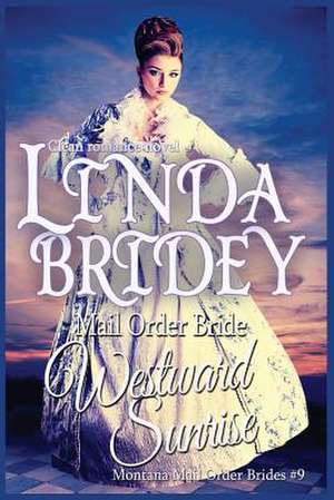 Mail Order Bride de Linda Bridey