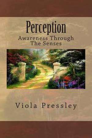 Perception de Viola Pressley