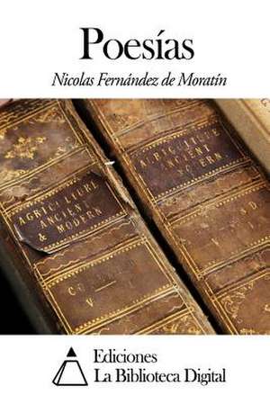 Poesias de Nicolas Fernandez De Moratin