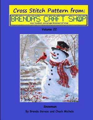 Snowman Cross Stitch Pattern from Brenda's Craft Shop - Volume 22 de Brenda Gerace