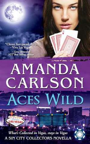 Aces Wild de Amanda Carlson