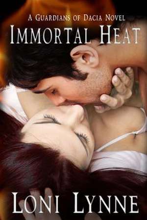 Immortal Heat de Loni Lynne