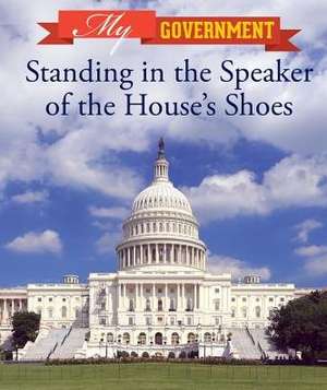 Standing in the Speaker of the House's Shoes de Kaitlyn Duling