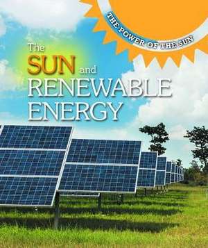 The Sun and Renewable Energy de Kaitlyn Duling