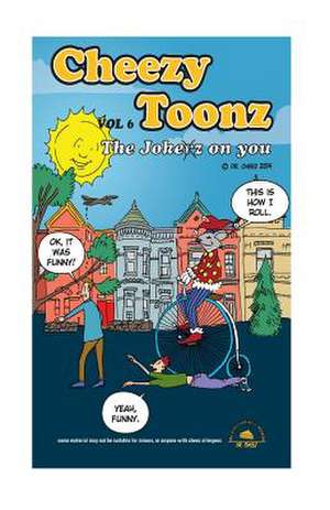 Cheezy Toonz Vol 6 de Dr Cheez