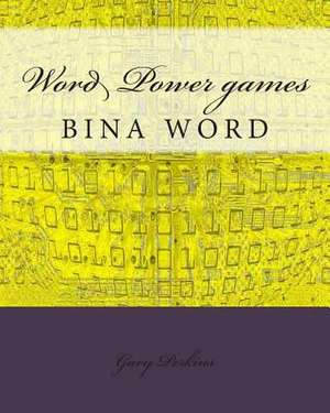 Word Power Games - Bina Word de Gary Perkins