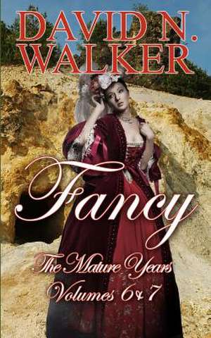 Fancy de David N. Walker