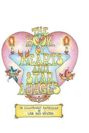 The Book of Hearts and Star Adages de Gerry Wallace