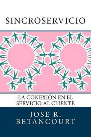 Sincroservicio de Jose R. Betancourt