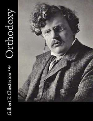 Orthodoxy de G. K. Chesterton