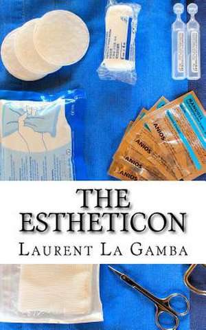 The Estheticon de Laurent La Gamba