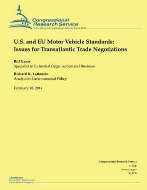 U.S. and Eu Motor Vehicle Standards de Congressional Research Service