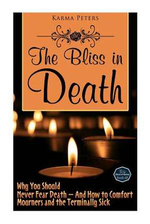 The Bliss in Death de Karma Peters