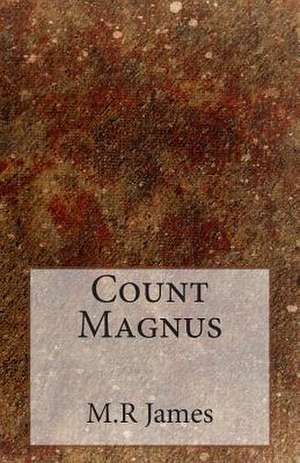 Count Magnus de M. R. James