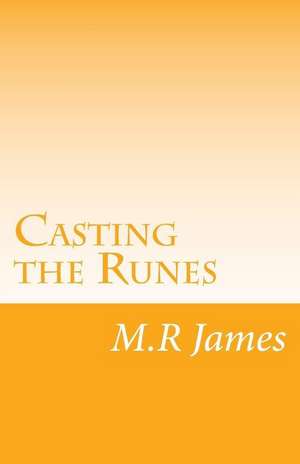 Casting the Runes de M. R. James