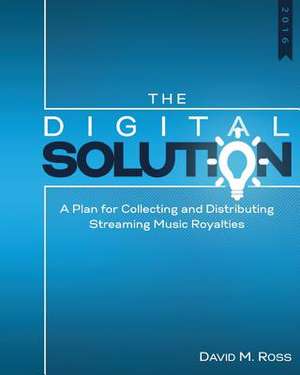 The Digital Solution de David M. Ross