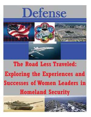 The Road Less Traveled de Naval Postgraduate School