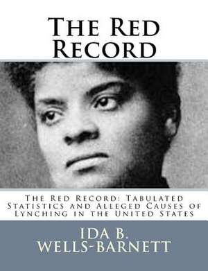 The Red Record de Ida B. Wells-Barnett