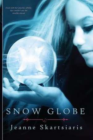 Snow Globe de Jeanne Skartsiaris