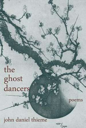 The Ghost Dancers de John Daniel Thieme