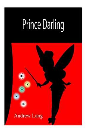 Prince Darling de Unknown Author