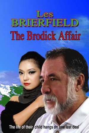 The Brodick Affair de Les Brierfield