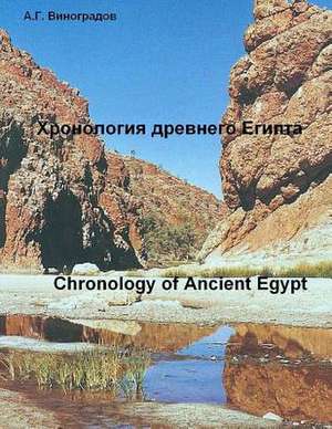 Chronology of Ancient Egypt de A. G. Vinogradov