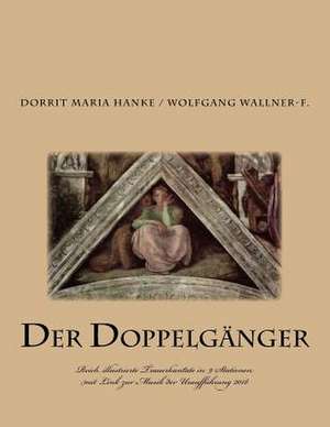 Doppelganger de Wolfgang Wallner-F