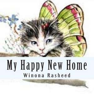 My Happy New Home de Winona Rasheed