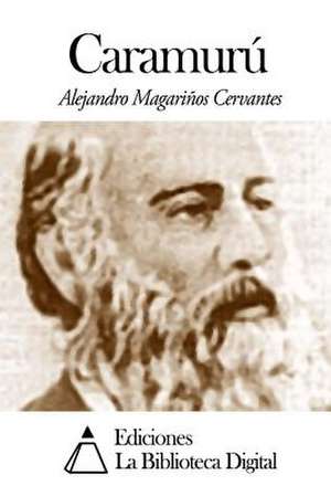 Galerias y Otros Poemas de Alejandro Magarinos Cervantes