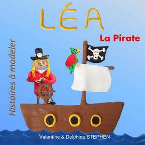 Lea La Pirate de Valentine Stephen