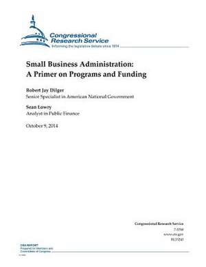 Small Business Administration de Congressional Research Service