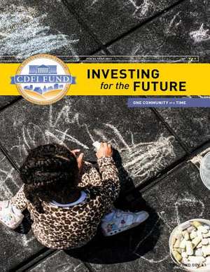 Investing for the Future de U. S. Department of Treasury