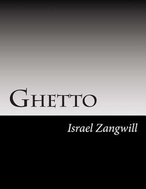 Ghetto de Israel Zangwill